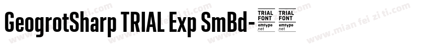 GeogrotSharp TRIAL Exp SmBd字体转换